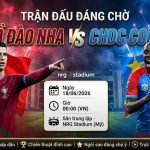 Ảnh bìa nhận định và dự đoán tỷ số trận đấu Bồ Đào Nha vs CHDC Congo bảng K World Cup 2026 trực tiếp trên Xoilac TV.